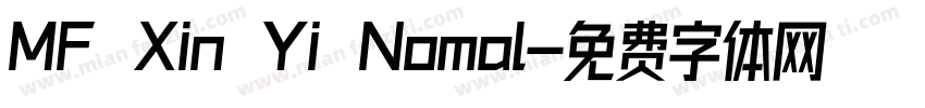 MF Xin Yi Nomal字体转换